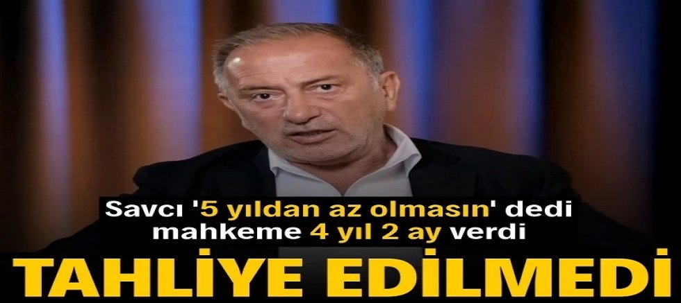 Fatih Altaylı'ya 4 yıl 2 ay hapis