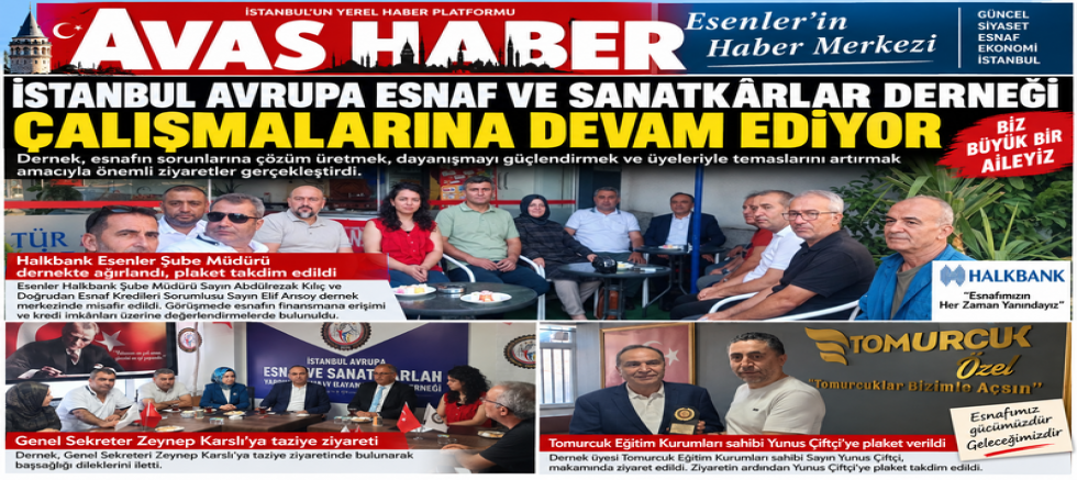 İstanbul Avrupa Esnaf ve Sanatkârlar Derneği Çalışmalarına Devam Ediyor