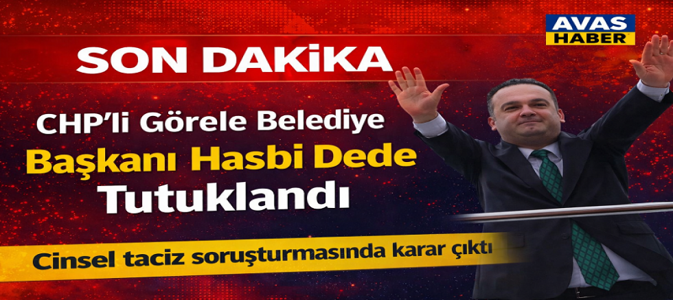SON DAKİKA | CHP’li Belediye Başkanına Tutuklama Şoku