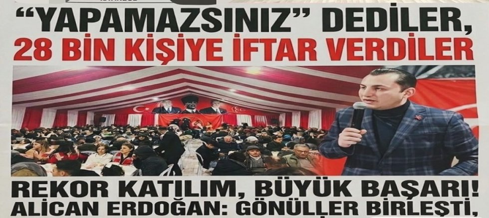 “Yapamazsınız” Dediler, 28 Bin Kişiye İftar Verdiler.