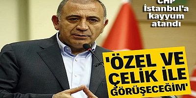 CHP İstanbul'a kayyum: Özgür Çelik ve Gürsel Tekin'den peş peşe açıklamalar
