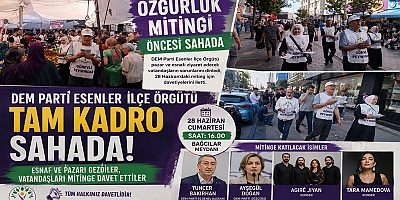 DEM PARTİ ESENLER İLÇE ÖRGÜTÜ'NDEN BAĞCILAR'DAKİ 
