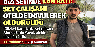 DİZİ SETİNDE KANLI KAVGA!