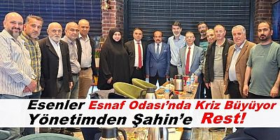 Esnaf Odası’nda Kriz Büyüyor: Yönetimden Şahin’e Rest!