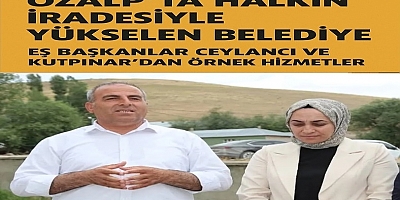 Özalp’ta Halkın İradesiyle Yükselen Belediye: Eş Başkanlar Ceylancı ve Kutpınar’dan Örnek Hizmetler